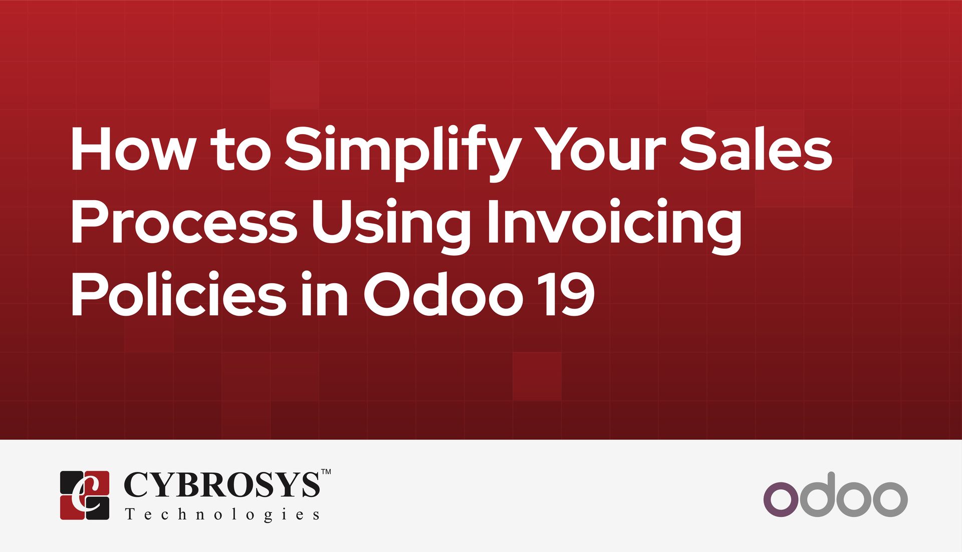 how-to-simplify-your-sales-process-using-invoicing-policies-in-odoo-19.jpg