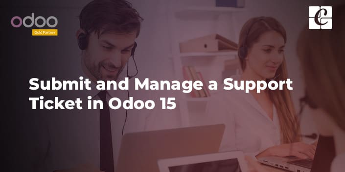 how-to-submit-and-manage-support-ticket-in-odoo-15.jpg