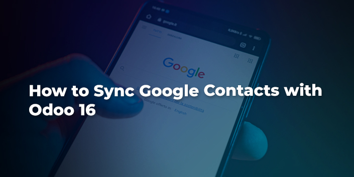 how-to-sync-google-contacts-with-odoo-16.jpg