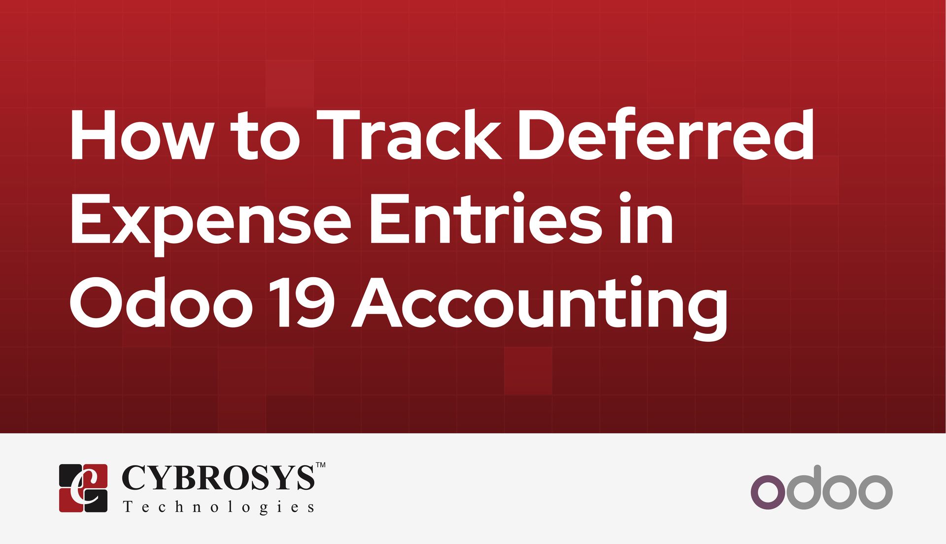 how-to-track-deferred-expense-entries-in-odoo-19-accounting.jpg