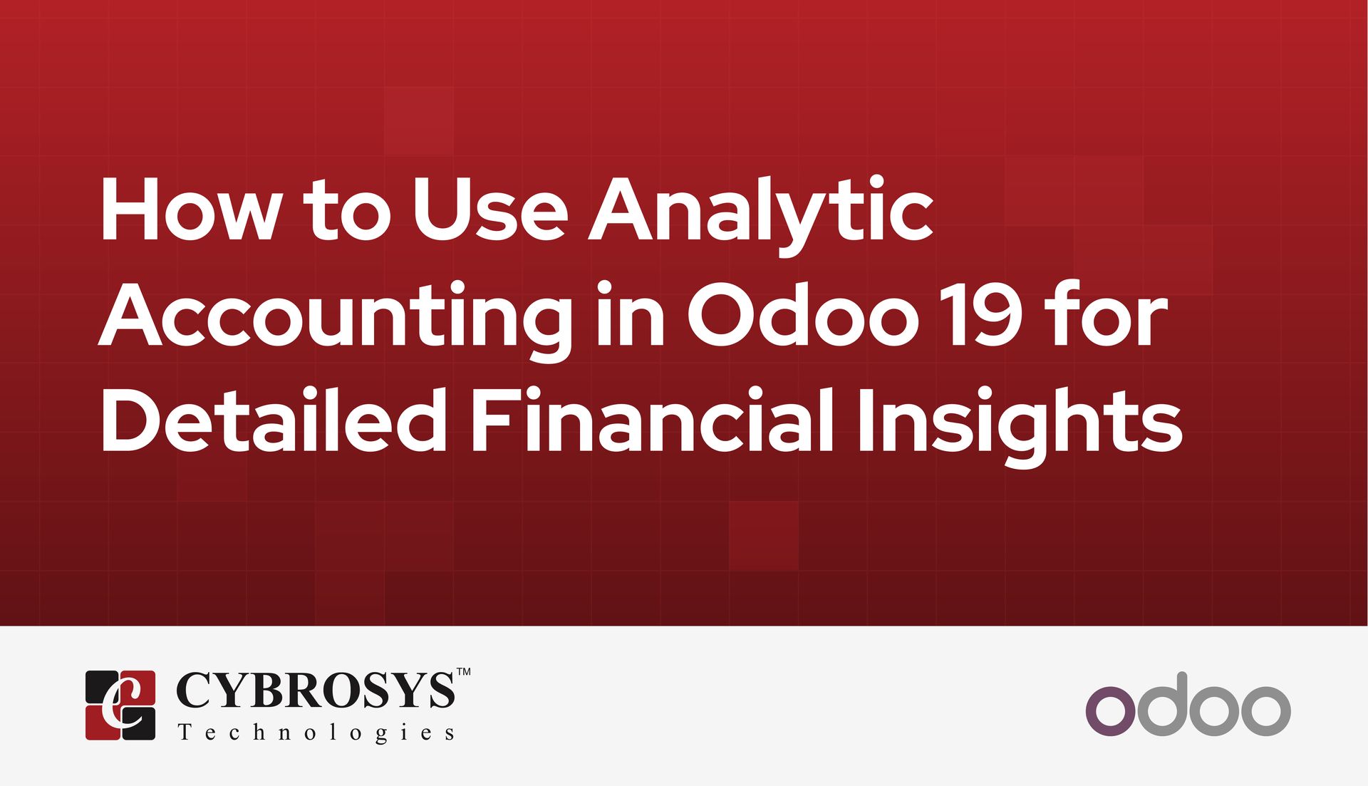 how-to-use-analytic-accounting-in-odoo-19-for-detailed-financial-insights.jpg