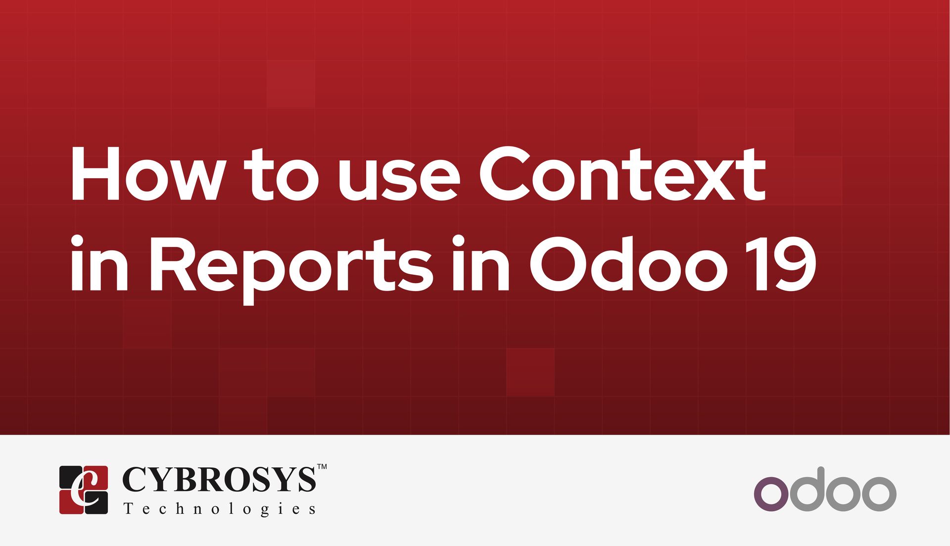 how-to-use-context-in-reports-in-odoo-19.jpg