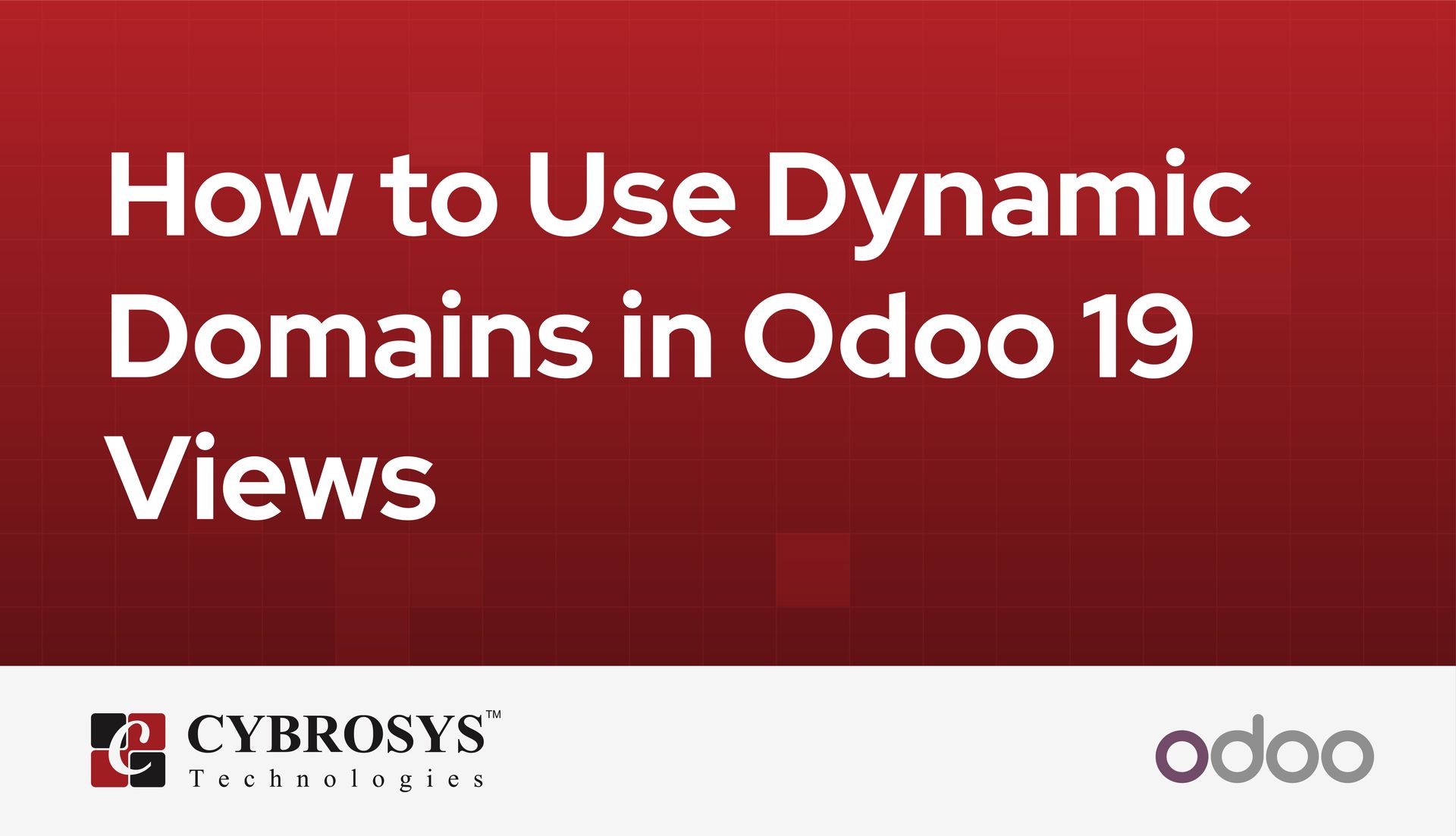 how-to-use-dynamic-domains-in-odoo-19-views.jpg