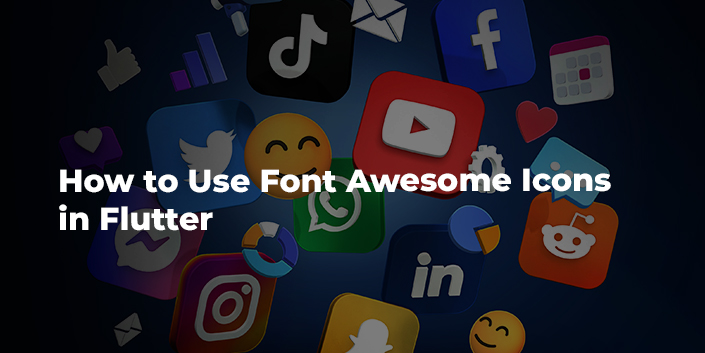 how-to-use-font-awesome-icons-in-flutter.jpg