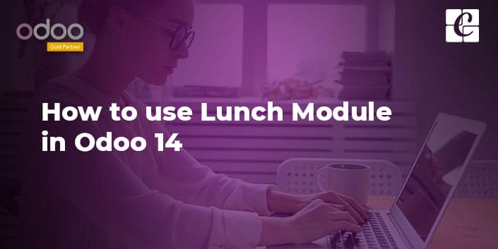 how-to-use-lunch-module-odoo-14.jpg