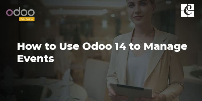 how-to-use-odoo-14-to-manage-events.jpg