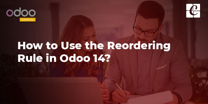 how-to-use-reordering-rule-in-odoo-14.jpg