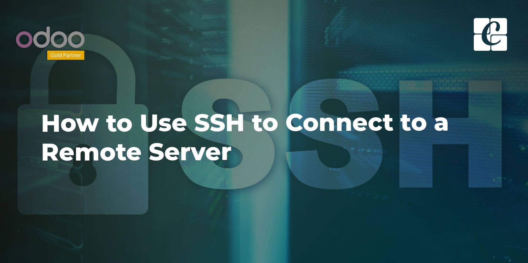 How to Use SSH to Connect to a Remote Server
