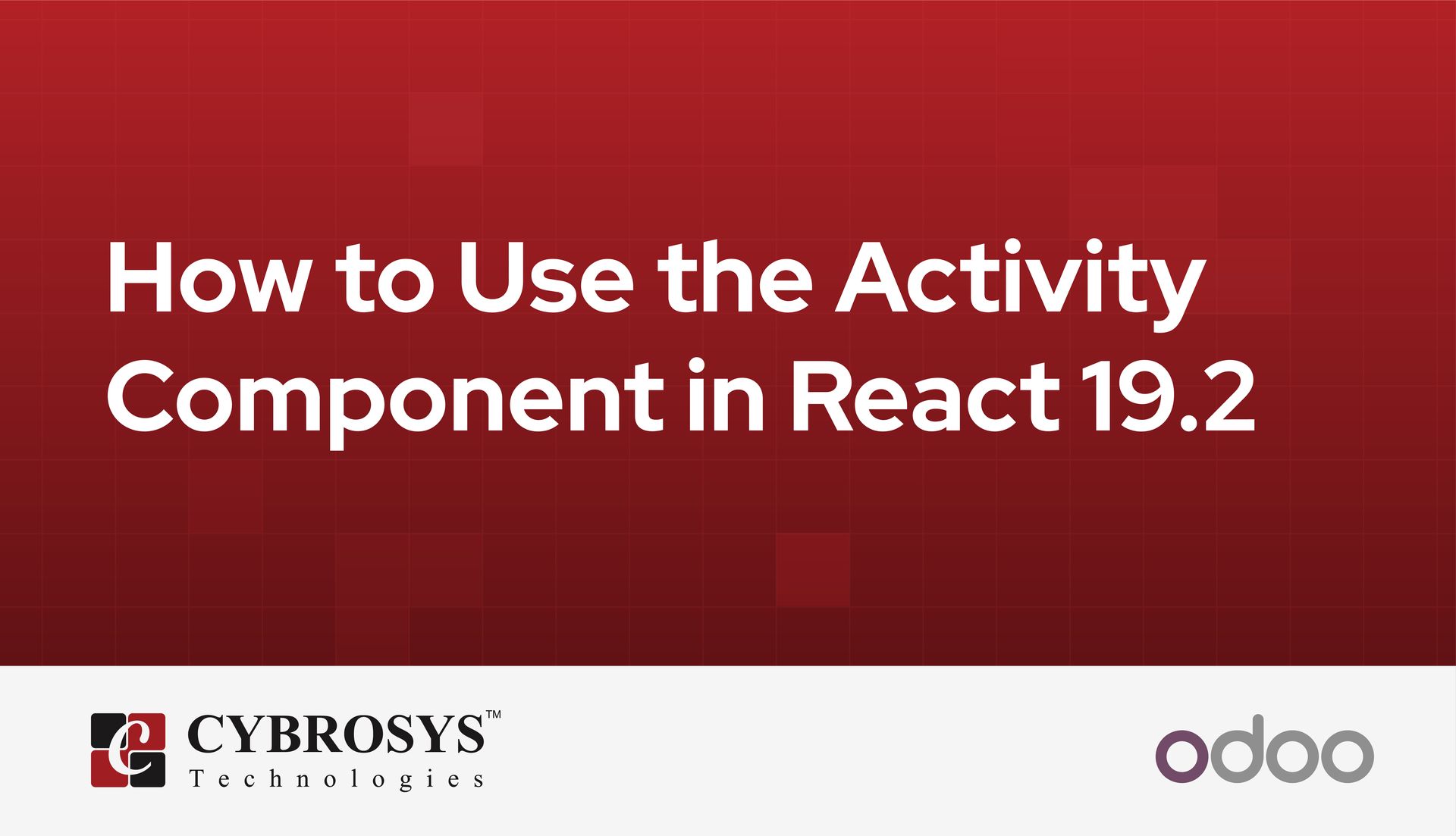 How to Use the Activity Component in React 19.2