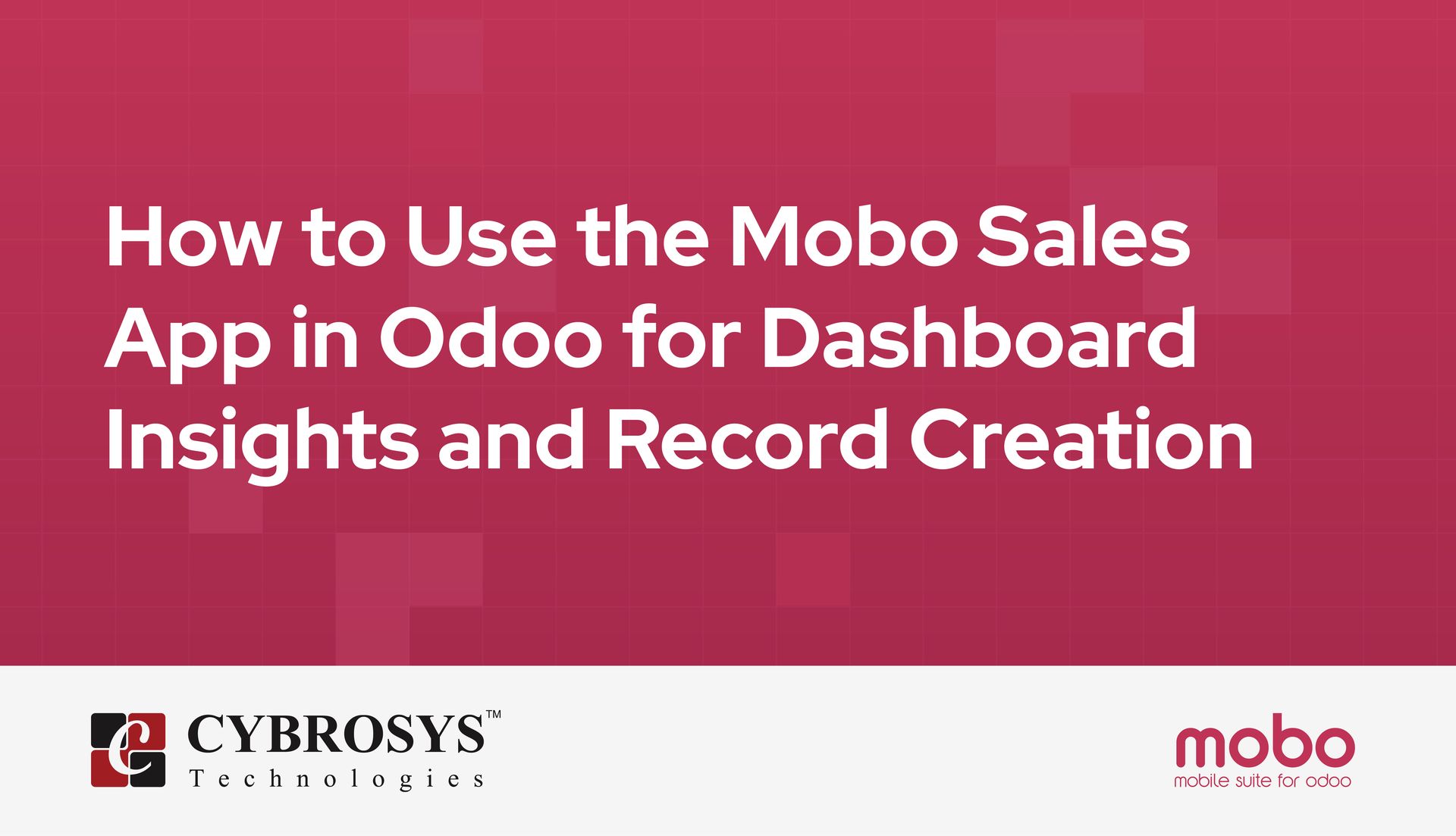 how-to-use-the-mobo-sales-app-in-odoo-for-dashboard-insights-and-record-creation.jpg