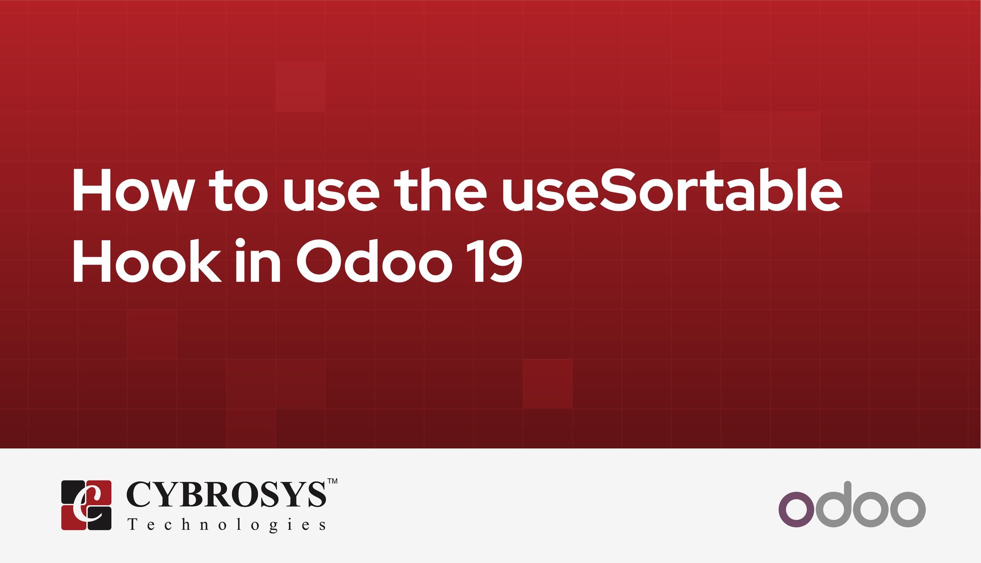how-to-use-the-usesortable-hook-in-odoo-19.jpg