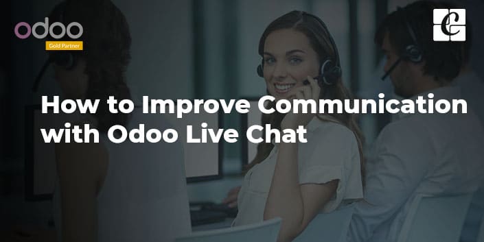 improve-communication-with-odoo-live-chat.jpg