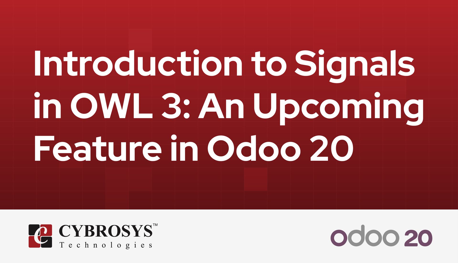 introduction-to-signals-in-owl-3-an-upcoming-feature-in-odoo-20.jpg