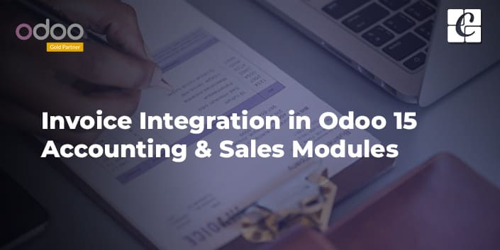 invoice-integration-in-odoo-15-accounting-sales-modules.jpg