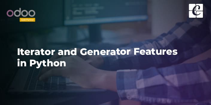 iterator-and-generator-features-in-python.jpg