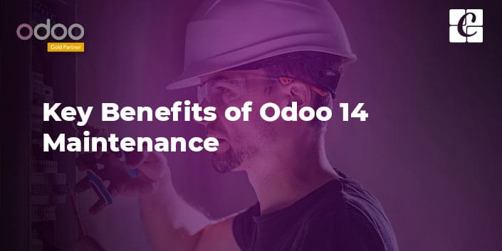 key-benefits-of-odoo-14-maintenance.jpg