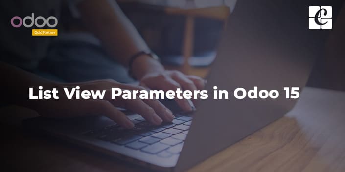 list-view-parameters-in-odoo-15.jpg