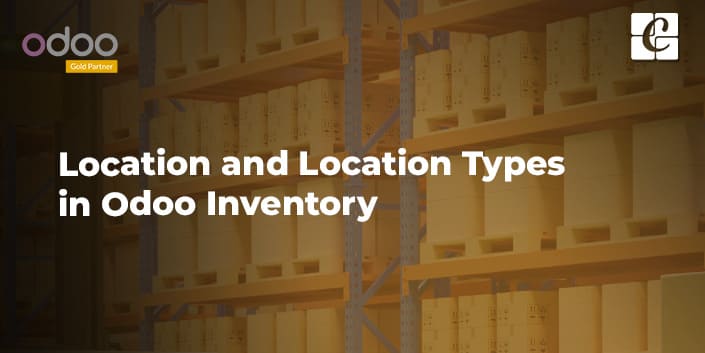 location-and-location-types-in-odoo-inventory.jpg