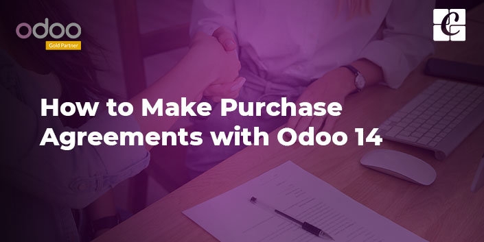 make-purchase-agreements-with-odoo-14.jpg