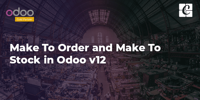 Make-to-and-make-to-stock-od-odoo-v12.png