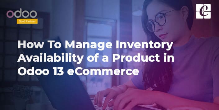 manage-inventory-availability-of-a-product-in-odoo-13.jpg