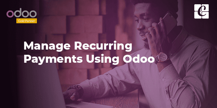 manage-recurring-payments-using-odoo.png