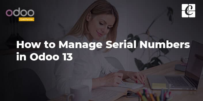 manage-serial-numbers-in-odoo-13.jpg