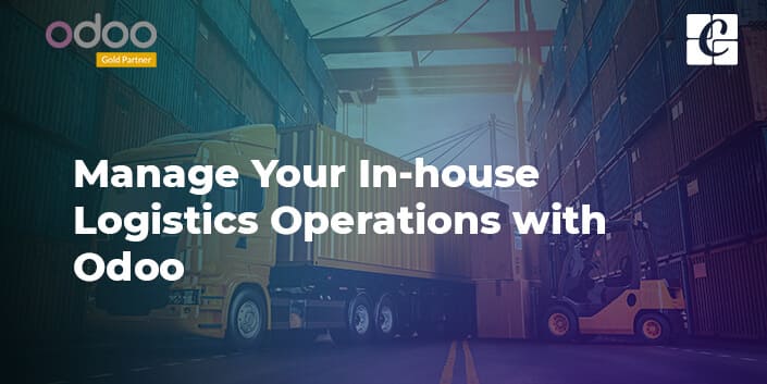 manage-your-in-house-logistics-operations-with-odoo.jpg