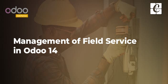 management-of-field-service-in-odoo-14.jpg