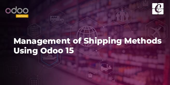 management-of-shipping-methods-using-odoo-15.jpg