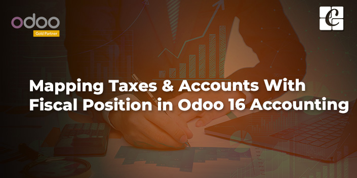 mapping-taxes-accounts-with-fiscal-position-in-odoo-16-accounting.jpg