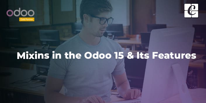 mixins-in-the-odoo-15-its-features.jpg