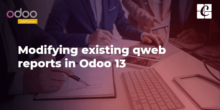 modifying-existing-qweb-reports-in-odoo-13.png