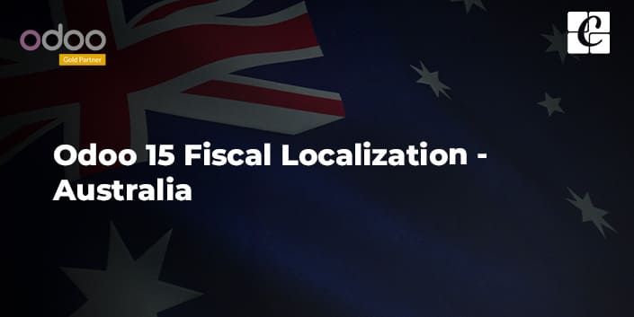 odoo-15-fiscal-localization-australia.jpg