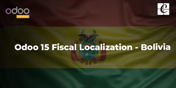 odoo-15-fiscal-localization-bolivia.jpg