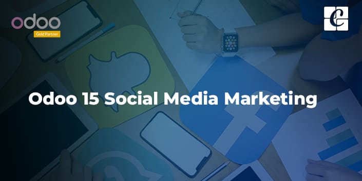 odoo-15-social-media-marketing.jpg