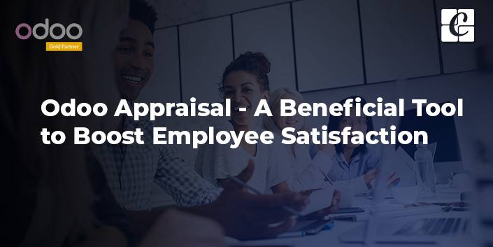 odoo-appraisal-a-beneficial-tool-to-boost-employee-satisfaction.jpg