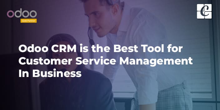 odoo-crm-is-the-best-tool-for-customer-service-management-in-business.jpg
