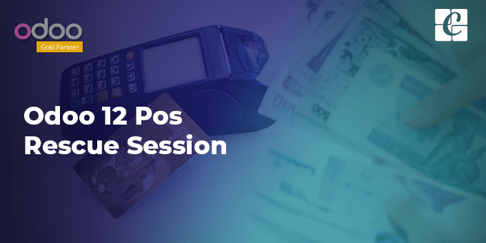 odoo-erp-12-pos-rescue-session.png