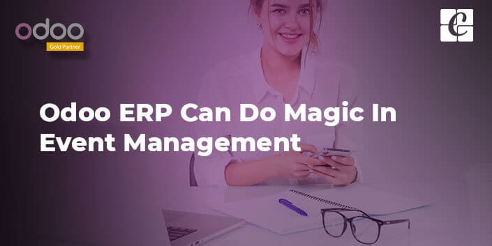 odoo-erp-can-do-magic-in-event-management.jpg