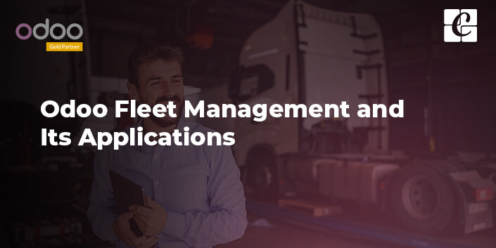 odoo-fleet-management-and-its-applications.jpg