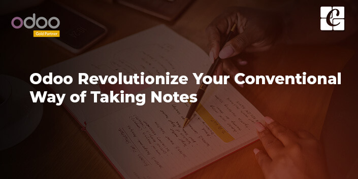 odoo-revolutionize-your-conventional-way-of-taking-notes.jpg