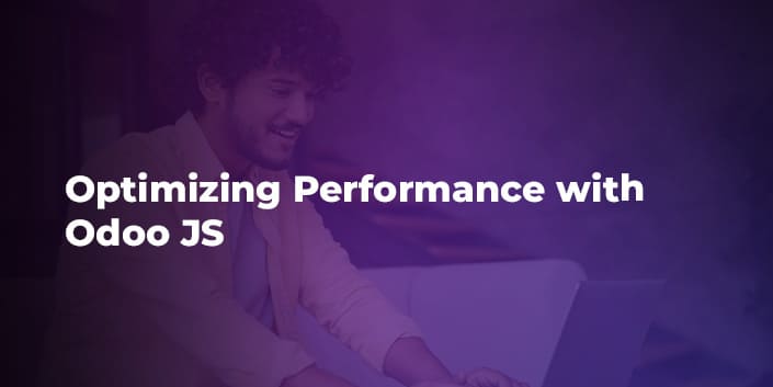 optimizing-performance-with-odoo-js.jpg