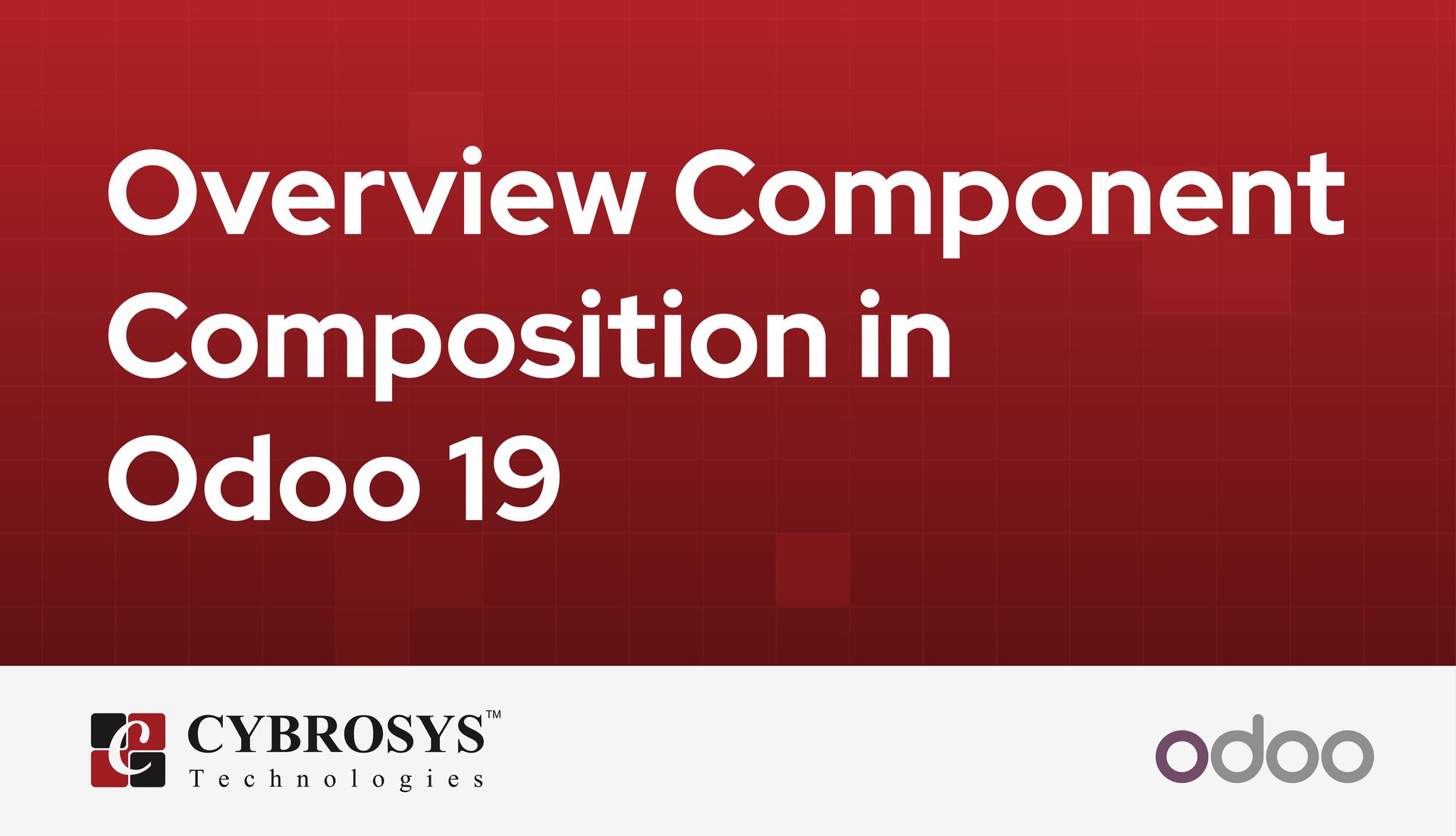 overview-component-composition-in-odoo-19.jpg