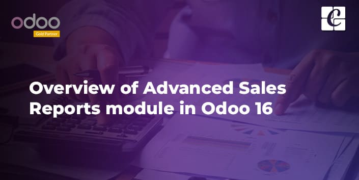 overview-of-advanced-sales-reports-module-in-odoo-16.jpg