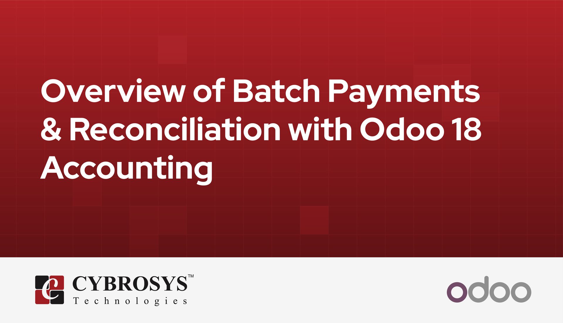 overview-of-batch-payments-reconciliation-with-odoo-18-accounting.jpg