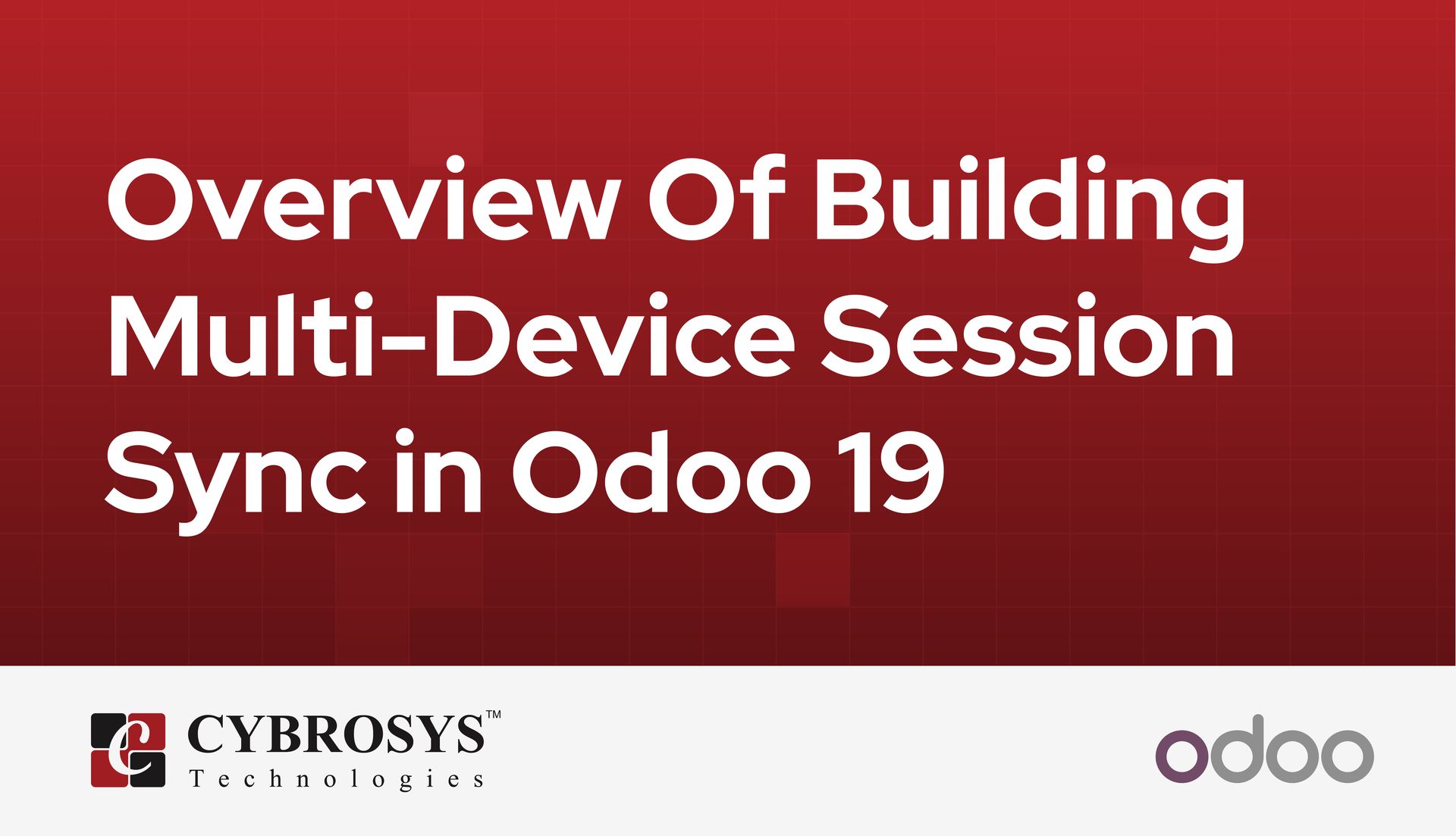 overview-of-building-multi-device-session-sync-in-odoo-19.jpg