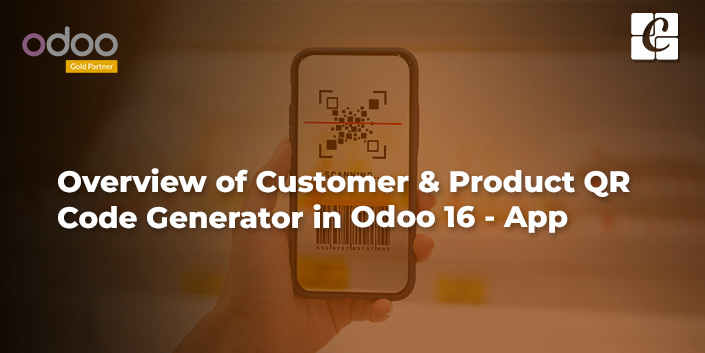 overview-of-customer-and-product-qr-code-generator-in-odoo-16-apps.jpg