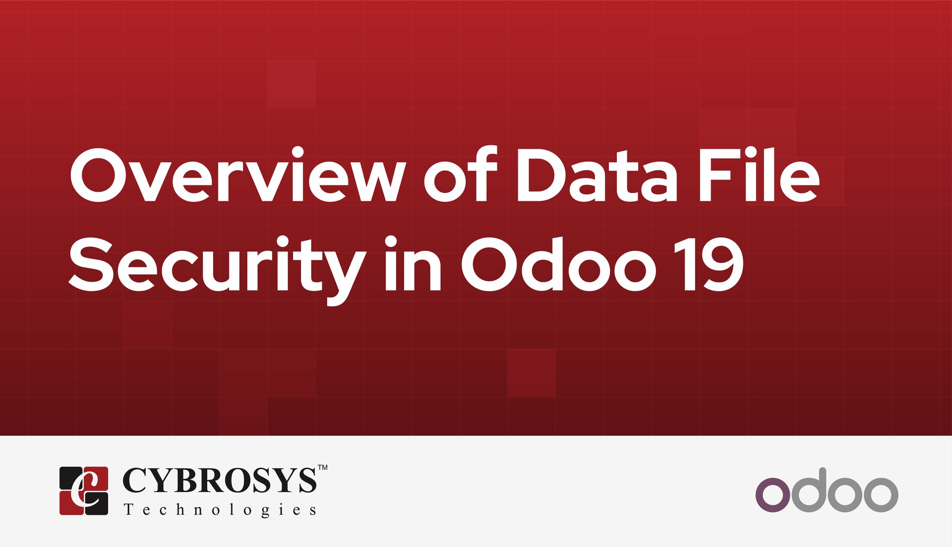 overview-of-data-file-security-in-odoo-19.jpg