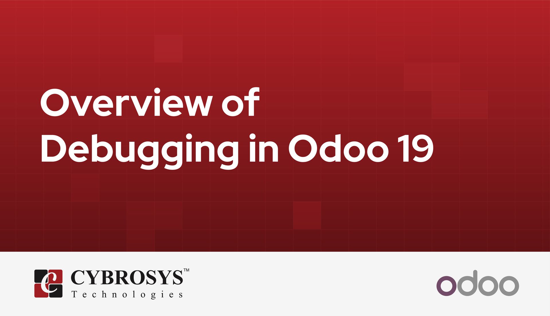 Overview of Debugging in Odoo 19